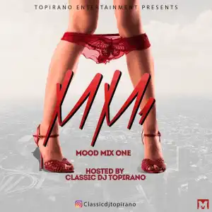 Dj Topirano - Mixed Mood One (MM1)